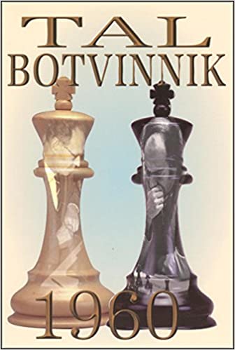 Tal-Botvinnik 1960: Match for the World Chess Championship kitap kapağı